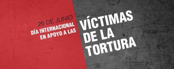 Día Internacional en Apoyo de las Víctimas de la Tortura – Idheas ...